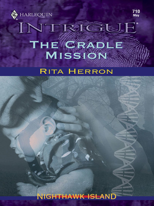 Title details for Cradle Mission by Rita Herron - Available